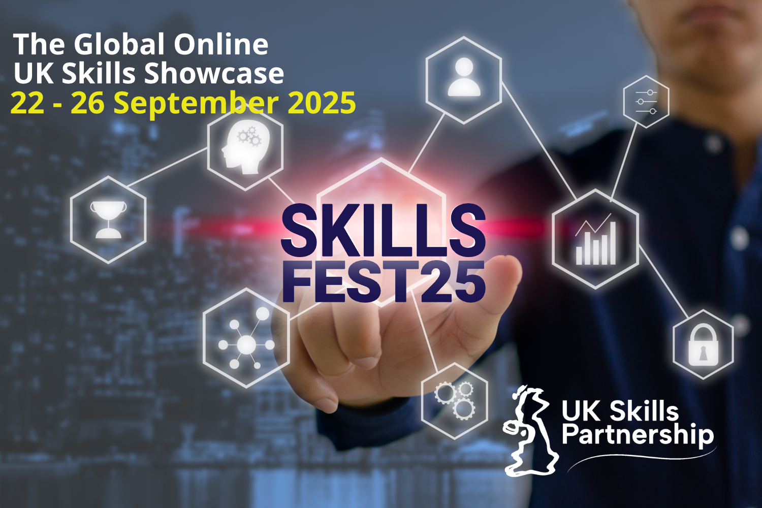 SkillsFest25 - UK Skills Partnership's global skills and training showcase