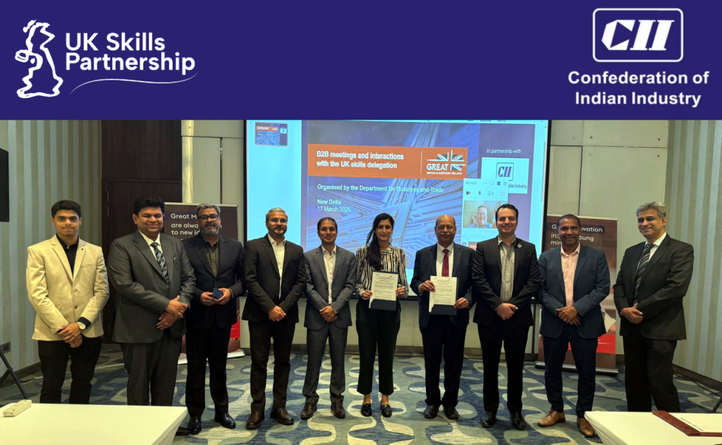 UK Skills Partnership sign skills and training partnership agreement with the Confederation of Indian Industry.